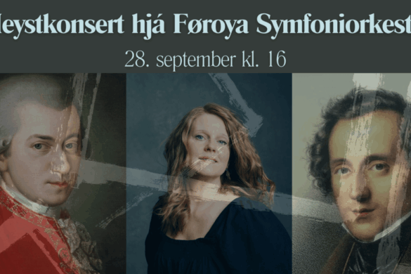 Heystkonsert hjá Føroya Symfoniorkestri